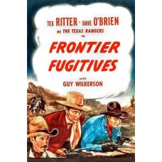 FRONTIER FUGITIVES   (1945)